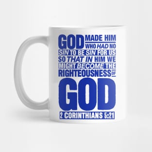 2 Corinthians 5:21 Righteousness Mug